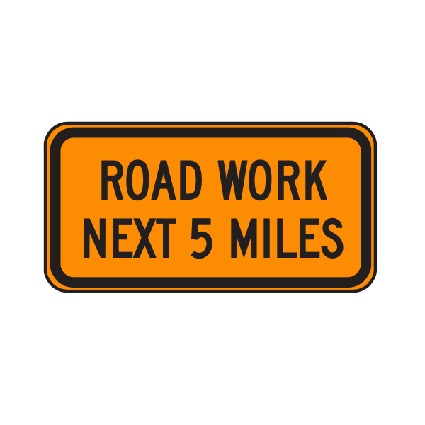 MUTCD G20-1  Road Work Next
