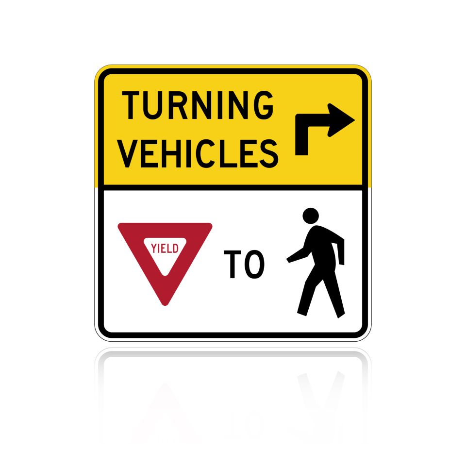 MUTCD R10-15L&R Turning Vehicles Yield To Pedestrians