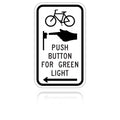 MUTCD R10-26 Bicycle Push Button For Green Light (Arrow)