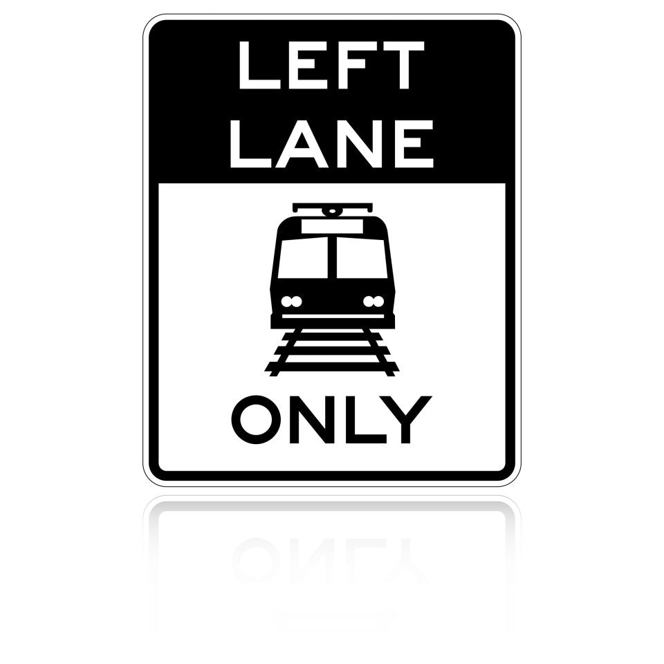 MUTCD R15-4B Left Lane Light Rail Only