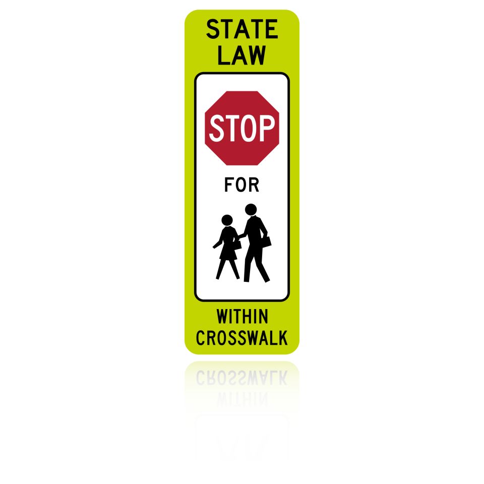 MUTCD R1-6C Stop Within Crosswalk