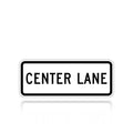 MUTCD R3-5EP Center Lane (plaque)