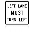 MUTCD R3-7L Left Lane Must Turn Left