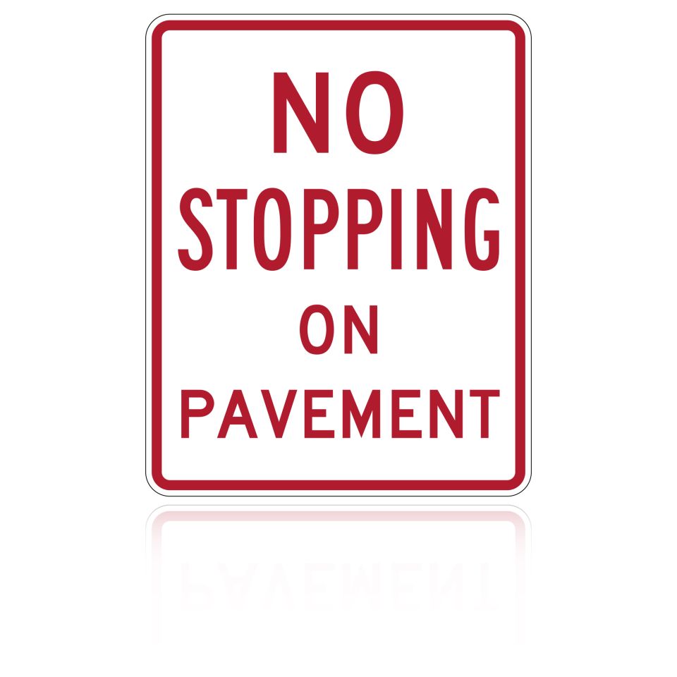 MUTCD R8-5 No Stopping On Pavement