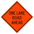 "One Lane Road Ahead" Roll-Up Traffic Sign