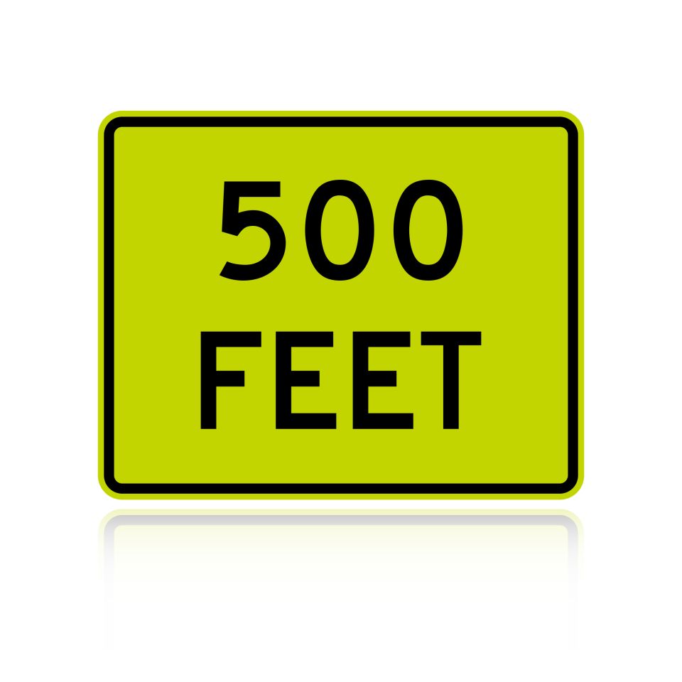 MUTCD W16-2P '500 Feet'