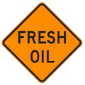 MUTCD W21-2 Fresh Oil