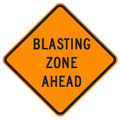 MUTCD W22-1 Blasting Zone Ahead