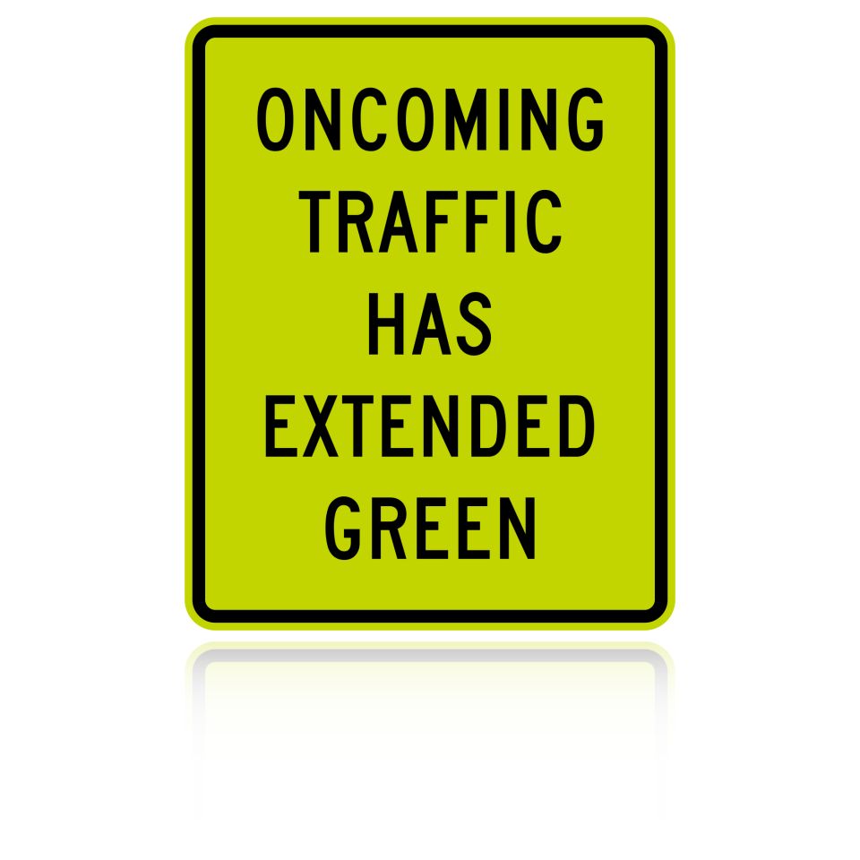 MUTCD W25-1 Oncoming Traffic Has Extended Green