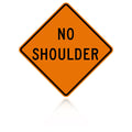 MUTCD W8-23 No Shoulder