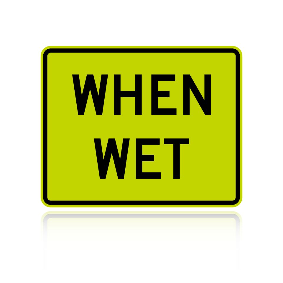 MUTCD W8-5P When Wet